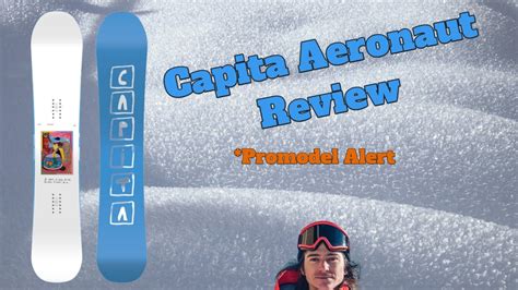 The 2024 Capita Aeronaut Snowboard Review 